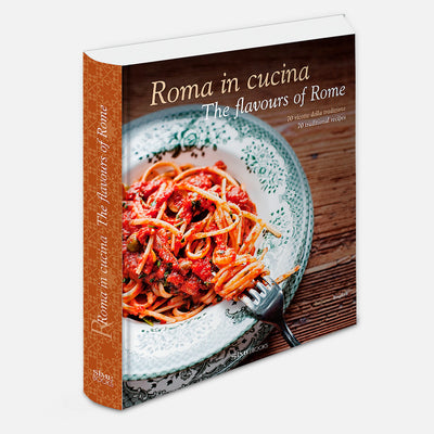 Roma in cucina - Les saveurs de Rome