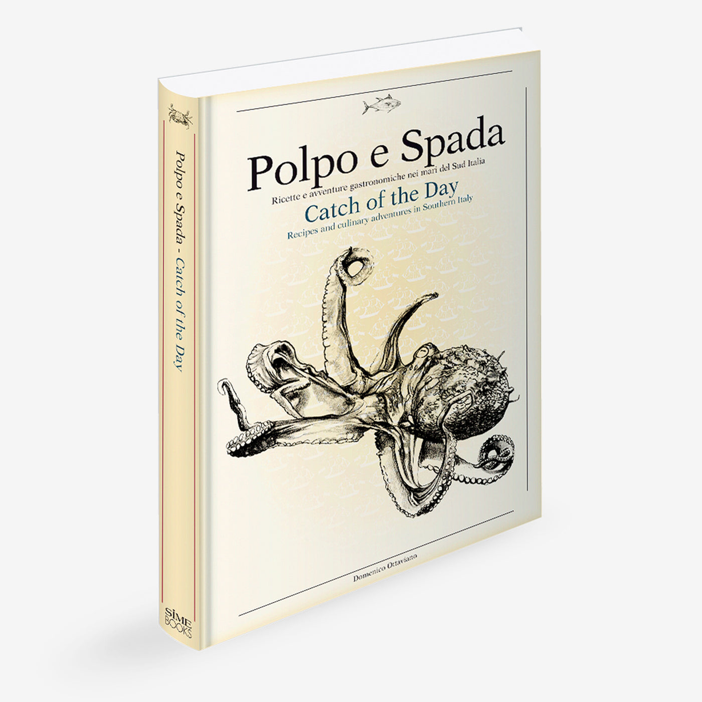 Polpo e Spada - Prise du jour - Recettes et aventures culinaires dans le sud de l'Italie